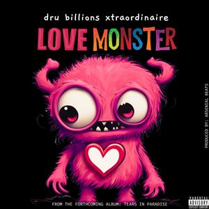 LOVE MONSTER (Explicit)