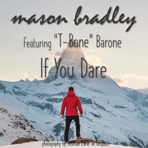 If You Dare (feat. T-Bone Barone)