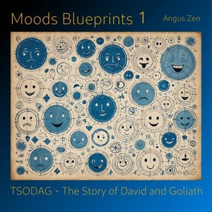 Mood Blueprints 1 - Tsodag the Story of David and Goliath (Creator Edition)