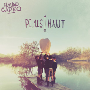 Plus haut (Radio Edit)