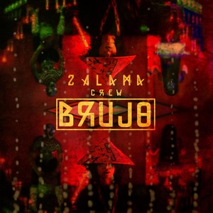 Brujo (Explicit)