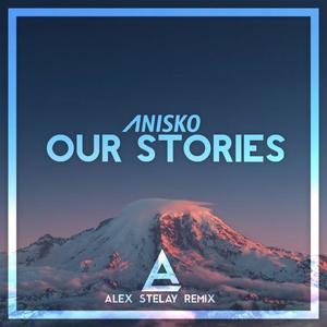Our Stories (Remix)