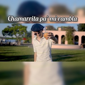 Chamarrita pa’ Mi Rambla