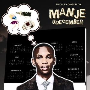 Manje Udecember (feat. Candy Flow RSA)