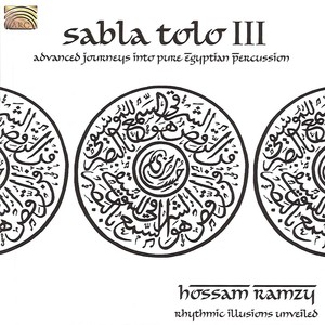 EGYPT Hossam Ramzy Egyptian Ensemble: Sabla Tolo III