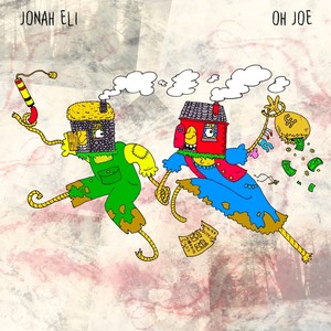 Oh Joe (Explicit)