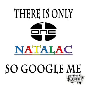 There Is Only One Natalac, so Google Me (Explicit)