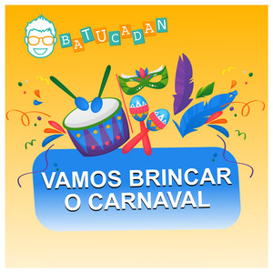 Vamos Brincar o Carnaval