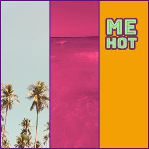 Me Hot (feat. Wopsworld)