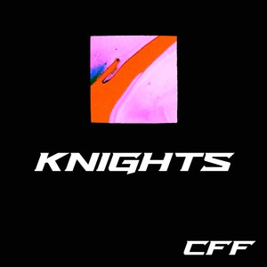 Knights (Radio Edit)