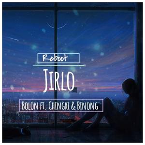 Jirlo (reboot) (feat. Chingri Hanse & Binong Rongpi)