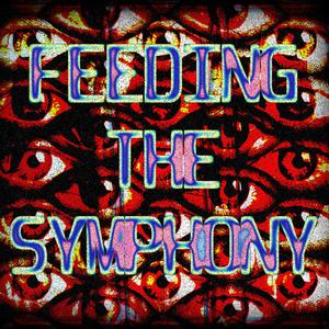Feeding The Symphony