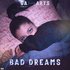 BAD DREAMS (Explicit)