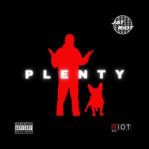 Plenty (Explicit)