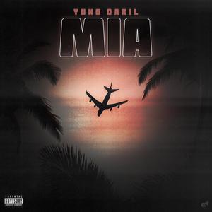 MIA (Explicit)