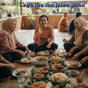 Lagu Ibu Ibu Jalan Jalan