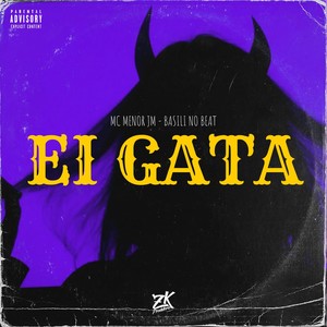 Ei Gata (Explicit)