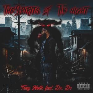 The Spirits of The Night (feat. Dr DC) [Explicit]