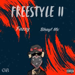 FREESTYLE 2 (feat. Bhayt Mx) (Explicit)