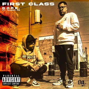 First Class (feat. Simon OG) [Explicit]