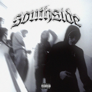 Southside (Explicit)