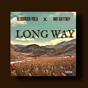 Long Way (Explicit)