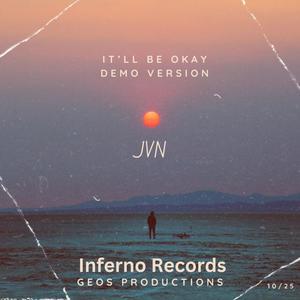 It'll Be Okay (feat. JVN) [Demo Version]