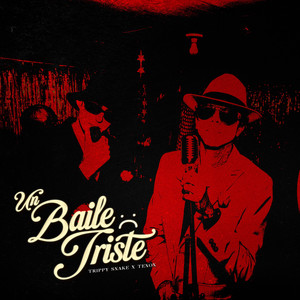 Un Baile Triste (Explicit)