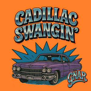 Cadillac Swangin'