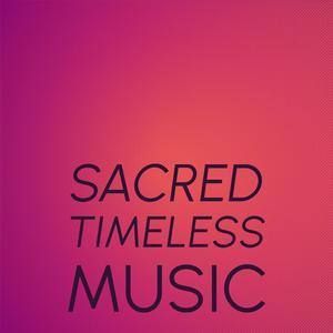 Sacred Timeless Music