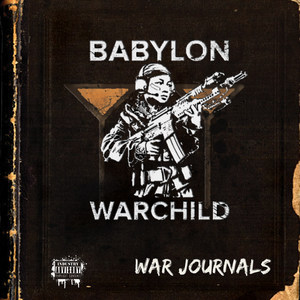 The War Journals (Explicit)