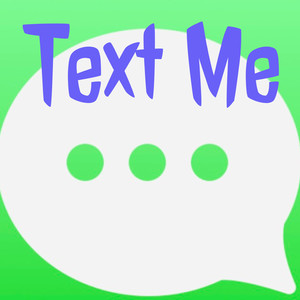 Text Me (Explicit)