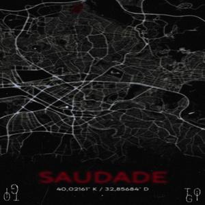 Saudade (Explicit)