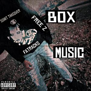 Box music (Explicit)