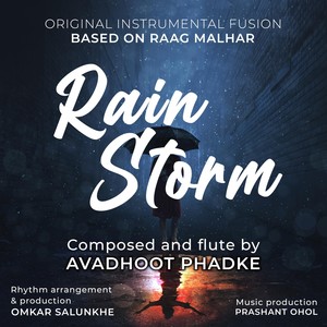 Rain Storm (feat. Omkar Salunkhe & Prashant Ohol)