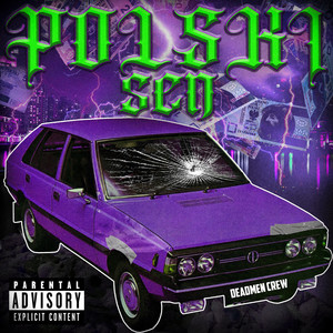 Polski sen (Explicit)