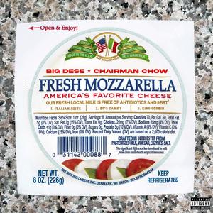 Fresh Mozzarella (Explicit)