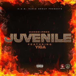 Juvenile (feat. Yiga) [Explicit]