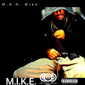 M.I.K.E. (Explicit)