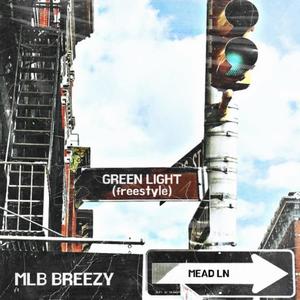 GREEN LIGHT (Explicit)