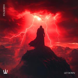 LET DOWN (HARDSTYLE)