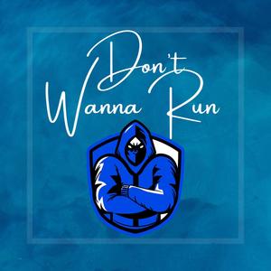 Don't Wanna Run (feat. MIITYA) [Explicit]