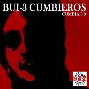 Cumbia 3.0 (Explicit)