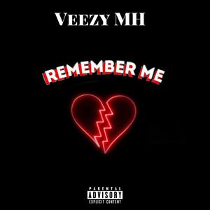 Remember Me (Explicit)