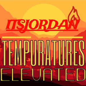 Temperatures Elevated (Explicit)