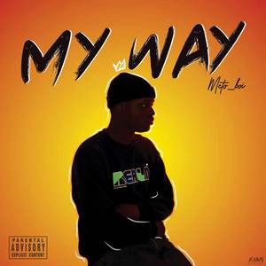 My way (Explicit)