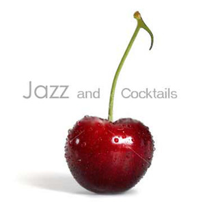 Jazz and Cocktails