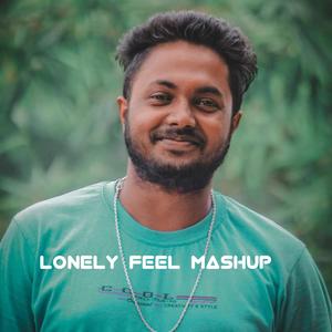 Lonely Feel Mashup (Explicit)