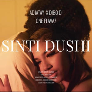 Sinti dushi (feat. Adjatay & Dibo D)