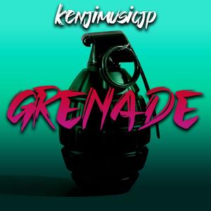 Grenade (Explicit)